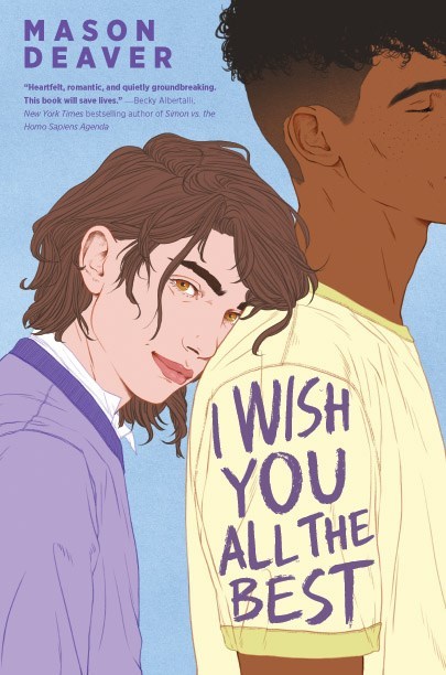Book cover to Mason Deaver's I wish You the Best